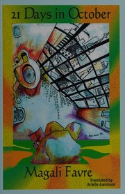 21 Days In October Favre Magali Author Aaronson Arielle Translator