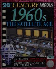 20th Century Media 1960s The Satellite Age New Ed Edition Parker