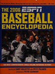 The 2006 Espn Baseball Encyclopedia Palmer Peter Gillette Gary Shea