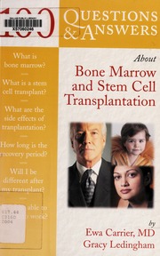 100 Questions Answers About Bone Marrow And Stem Cell Transplantation Carrier