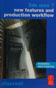 3ds Max 7 New Features And Production Workflow Papdvd Edition Discreet Logic
