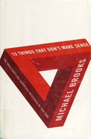 13 Things That Dont Make Sense Michael Brooks