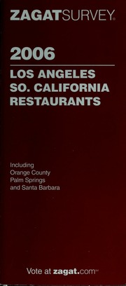 Los Angeles So California Restaurants 2006 Zagat Survey Firm