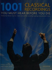 1001 Classical Recordings You Must Hear Before You Die Rye Matthew