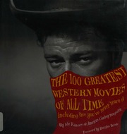 The 100 Greatest Western Movies Of All Time Including Five Youve Never Heard Of Brode