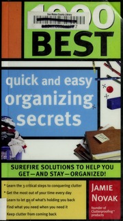1000 Best Quick And Easy Organizing Secrets Jamie Novak