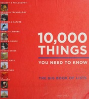 10000 Things You Need To Know The Big Book Of Lists Beidas