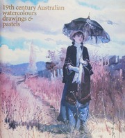 19th Century Australian Watercolours Drawings Pastels From The Gallerys Collection Art Gallery Of New South Wales