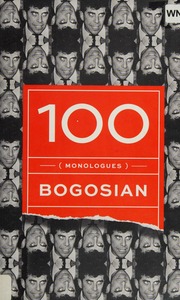 100 Monologues Bogosian Eric