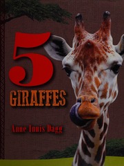 5 Giraffes Dagg Anne Innis Author
