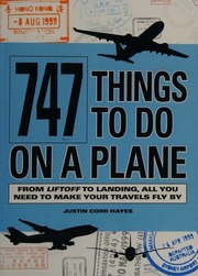 747 Things To Do On A Plane From Liftoff To Landing All You Need To Make Your Travels Fly By Hayes