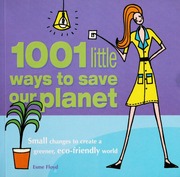 1001 Little Ways To Save Our Planet Floyd Esme