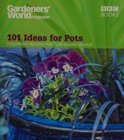 101 Ideas For Pots Foolproof Recipes For Yearround Colour Thomas