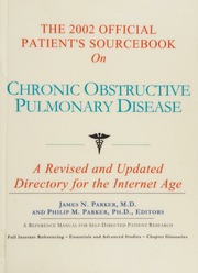 The 2002 Official Patients Sourcebook On Chronic Obstructive Pulmonary Disease Parker