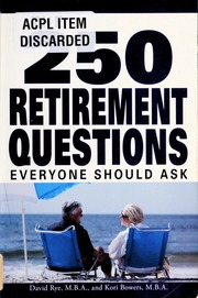 The 250 Retirement Questions Everyone Should Ask Rye David E
