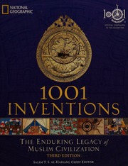 1001 Inventions The Enduring Legacy Of Muslim Civilization Third Edition Alhassani
