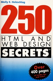 250 Html And Web Design Secrets None Holzschlag Molly E None
