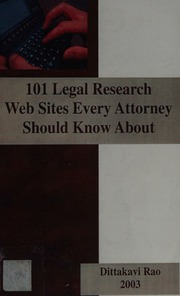 101 Legal Research Web Sites Every Attorney Should Know About Nagasankara Rao