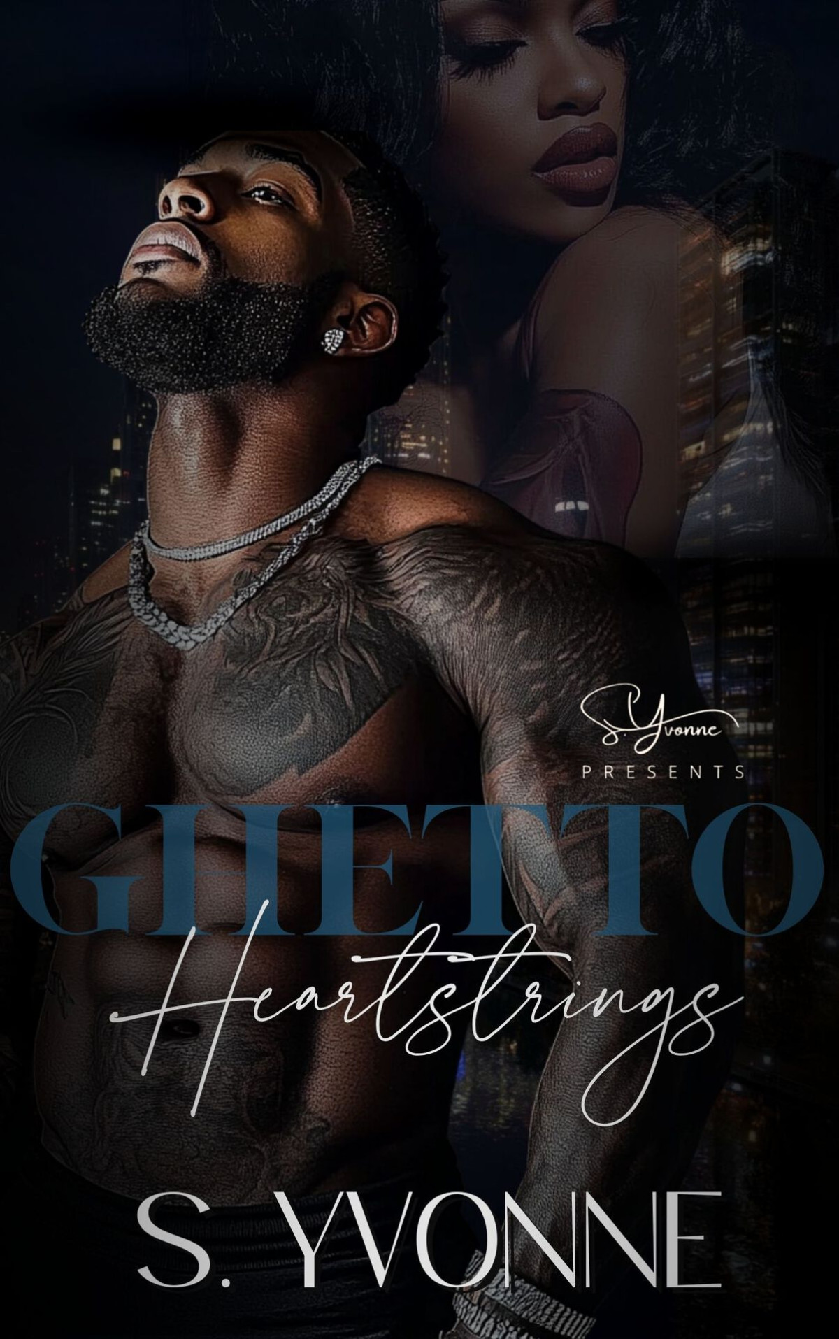 Ghetto Heartstrings A Standalone S Yvonne