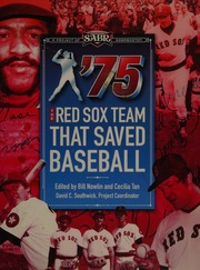 75 The Red Sox Team That Saved Baseball Nowlin Bill 1945 Tan