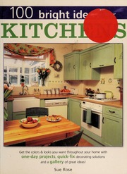 100 Bright Ideas For Kitchens None Rose Sue 1962 None