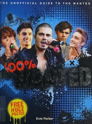 100 The Wanted The Unofficial Biography Parker Evie
