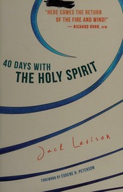 40 Days With The Holy Spirit Fresh Air For Every Day Levison