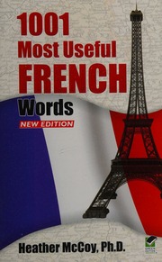 1001 Most Useful French Words New Ed Mccoy Heather Mccoy Heather 2