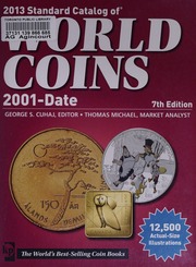 2013 Standard Catalog Of World Coins 2001 To Date Cuhaj George S Michael