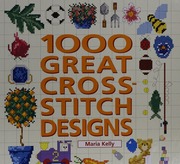 1000 Great Crossstitch Designs Kelly Maria 1953