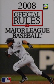The Official Rules Of Major League Baseball Major League Baseball Organization