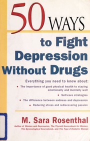 50 Ways To Fight Depression Without Drugs 1 Edition Rosenthal