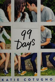 99 Days First Edition Cotugno Katie Author