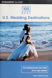 100 Best Us Wedding Destinations None First Edition Edition Loving