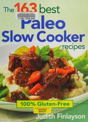 The 163 Best Paleo Slow Cooker Recipes 100 Glutenfree Finlayson