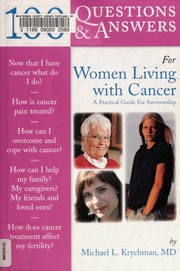 100 Questions And Answers For Women Living With Cancer A Practical Guide For Survivorship 1st Edition Krychman