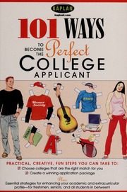 101 Ways To Become The Perfect College Applicant Le Ny Jeaninemartin