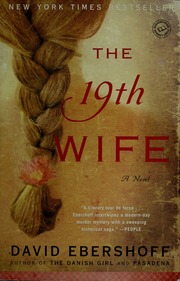 The 19th Wife Random House Trade Paperback Ed David Ebershoff