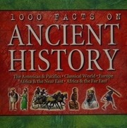 1000 Facts On Ancient History Farndon John Farndon John 1000 Things You Should Know