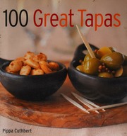 100 Great Tapas Cuthbert Pippa