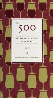 The 500 Bestvalue Wines In The Lcbo 2008 None Phillips Roderick