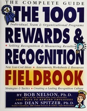 The 1001 Rewards Recognition Fieldbook The Complete Guide None Nelson