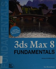 3ds Max 8 Fundamentals Papcdr Edition Boardman Ted