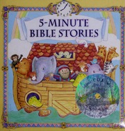 5minute Bible Stories Cover Illustrated By Jan Folletta Back Cover Illustrated By Carolyn Croll