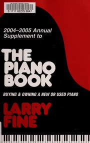 20042005 Annual Supplement To The Piano Book Buying Owning A New Or Used Piano Fine