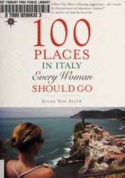 100 Places In Italy Every Woman Should Go None Van Allen Susan
