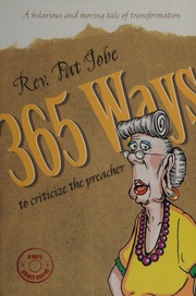 365 Ways To Criticize The Preacher A Very Short Novel Jobe