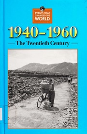 19401960 The Twentieth Century Bussey Jennifer