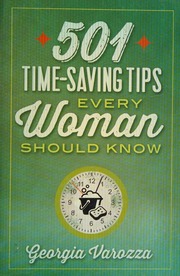 501 Timesaving Tips Every Woman Should Know Varozza Georgia