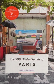 The 500 Hidden Secrets Of Paris Farman Marie Author Logan Sandy